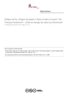 Dragon de feu, dragon de papier- L Asie a-t-elle un avenir ? de François Godement /  L Asie en danger de Jean-Luc Domenach  ; n°1 ; vol.51, pg 71-73