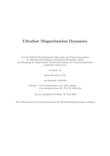 Ultrafast magnetization dynamics [Elektronische Ressource] / vorgelegt von Simon Woodford