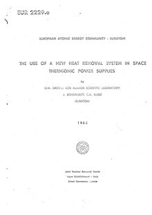 THE USE OF A NEW HEAT REMOVAL SYSTEM M SPACE THERMIONIC POWER SUPPLIES