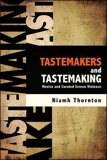 Tastemakers and Tastemaking