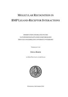 Molecular recognition in BMP ligand-receptor interactions [Elektronische Ressource] / vorgelegt von Stefan Harth