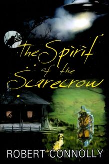 Spirit of the Scarecrow