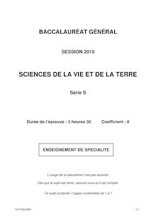 Sciences de la vie et de la terre (SVT) Specialité 2010 Scientifique Baccalauréat général