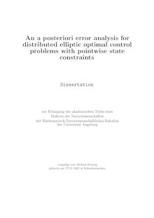 An a posteriori error analysis for distributed elliptic optimal control problems with pointwise state constraints [Elektronische Ressource] / vorgelegt von Michael Kieweg