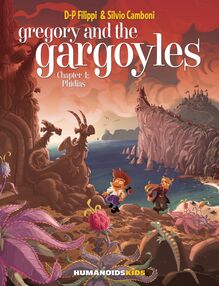 Gregory and the Gargoyles Vol.4 : Phidias