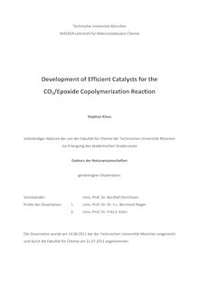 Development of Efficient Catalysts for the CO2/Epoxide Copolymerization Reaction [Elektronische Ressource] / Stephan Klaus. Gutachter: Bernhard Rieger ; Fritz E. Kühn. Betreuer: Bernhard Rieger