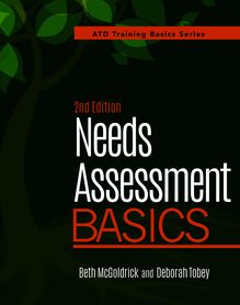 Needs Assessment Basics, 2nd Edition