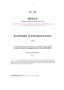 Rapport d information fait au nom de la Délégation du Sénat pour la planification sur les perspectives macroéconomiques à moyen terme (2001-2006)
