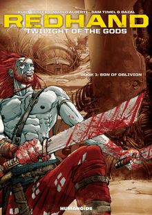 Redhand - Twilight of the Gods Vol.1 : Son of Oblivion