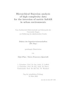 Hierarchical Bayesian analysis of high complexity data for the inversion of metric InSAR in urban environments [Elektronische Ressource] / von Marco Francesco Quartulli
