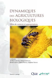 Dynamique des agricultures biologiques