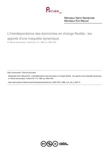 L interdépendance des économies en change flexible : les apports d une maquette dynamique - article ; n°5 ; vol.39, pg 999-1034