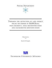 Towards the detection of low energy solar neutrinos in BOREXino [Elektronische Ressource] : data readout, data reconstruction and background identification / Davide D Angelo
