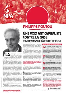 Philippe Poutou - Une voix anticapitaliste contre la crise. Pour s indigner, résister et riposter