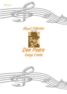 Partition complète, Don Pedro, tango criollo, Villoldo, Ángel Gregorio