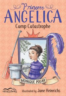 Princess Angelica, Camp Catastrophe