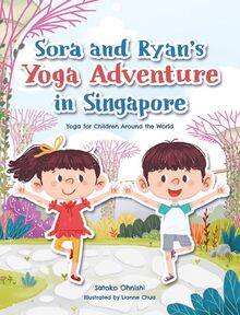 Sora and Ryan s Yoga Adventure in Singapore