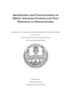 Identification and characterization of ABCA1-interactive proteins and their relevance to atherosclerosis [Elektronische Ressource] / vorgelegt von Salim Maa Bared