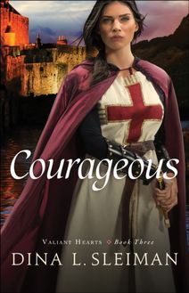 Courageous (Valiant Hearts Book #3)
