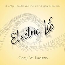 Electric Life