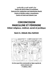 Circoncision masculine et féminine: Débat religieux, médical, social et juridique