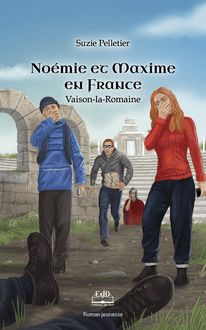 Noémie et Maxime en France : Vaison-la-Romaine