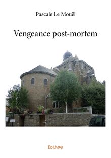 Vengeance post-mortem