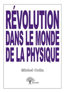 Révolution dans le monde de la physique