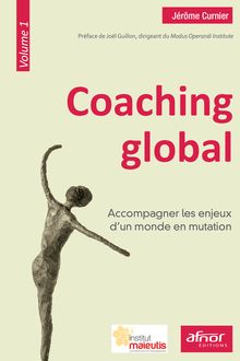 Coaching global - Accompagner les enjeux d’un monde en mutation 