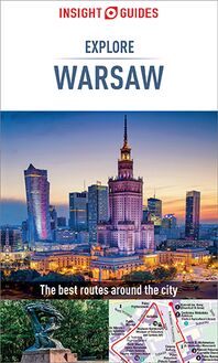 Insight Guides Explore Warsaw (Travel Guide eBook)