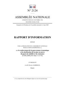 Rapport d information fait au nom de la Délégation de l assemblée nationale pour l Union européenne sur le renforcement de la gouvernance économique et la clarification de la mise en oeuvre du pacte de stabilité et de croissance