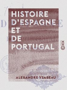 Histoire d Espagne et de Portugal