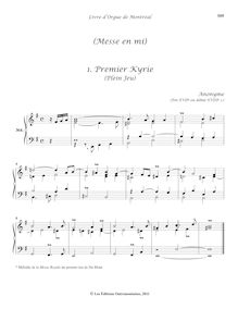 Partition 364-36, Messe en mi: , Premier Kyrie (Plein Jeu) - , 2e Kyrie - Fugue - , Christe - Récit - , 4e Kyrie - Trio - , Dernier Kyrie, Livre d orgue de Montréal