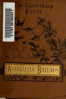 Australian ballads and rhymes : poems inspired by life and scenery in Australia and New Zealand