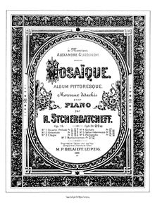 Partition complète, Mosaïque, Op.15, Album pittoresque. Morceaux détachés.