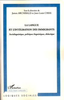 La langue et l intégration des immigrants