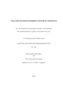 Faulting in rigid pavement system of highways [Elektronische Ressource] / von Mohamed el-Nakib