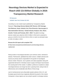 Neurology Devices Market is Expected to Reach USD 13.6 Billion Globally in 2019: Transparency Market Research