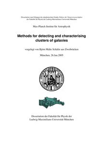 Methods for detecting and characterising clusters of galaxies [Elektronische Ressource] / vorgelegt von Björn Malte Schäfer