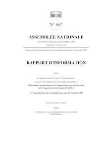 Rapport d information fait en application de l article 29 du Règlement, au nom des délégués de l Assemblée nationale à l Assemblée parlementaire de l Organisation pour la Sécurité et la Coopération en Europe (OSCE) sur l activité de cette Assemblée au cours de l année 2007