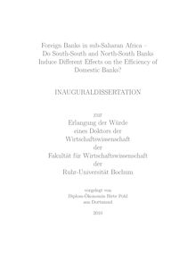 Foreign banks in sub-Saharan Africa [Elektronische Ressource] : do south-south and north-south banks induce different effects on the efficiency of domestic banks? / vorgelegt von Birte Pohl