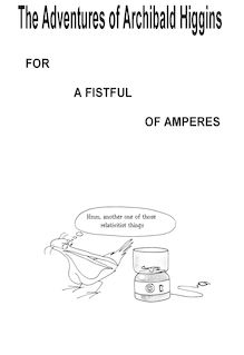 For a Fistful of Amperes