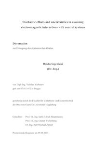 Stochastic effects and uncertainties in assessing electromagnetic interactions with control systems [Elektronische Ressource] / von Velislav Varbanov