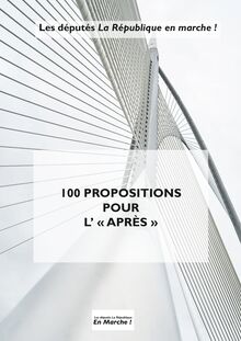 Les 100 propositions des députés LREM à Macron pour préparer le monde d'après