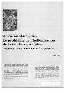 Rome ou Marseille? Le problème de l hellénisation de la Gaule ...
