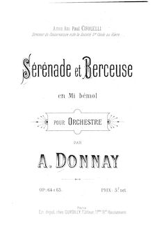 Partition complète, Sérénade et Berceuse, Opp.64, 65, E-flat, Donnay, Anthime