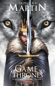 A Game of Thrones - La Bataille des rois