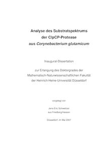 Analyse des Substratspektrums der ClpCP-Protease aus Corynebacterium glutamicum [Elektronische Ressource] / vorgelegt von Jens-Eric Schweitzer