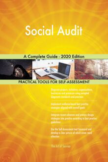 Social Audit A Complete Guide - 2020 Edition