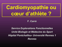 Cardiomyopathie ou cœur d athlète
